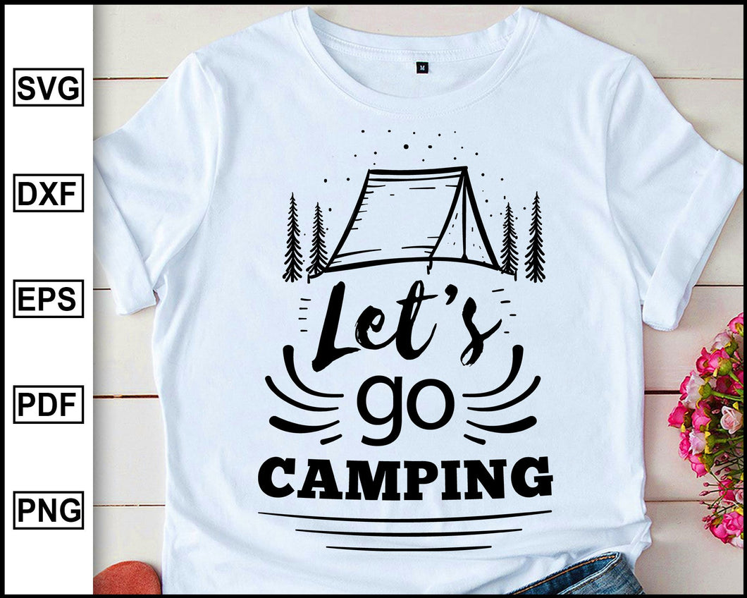 Download Let S Go Camping Camping World Camping Svg Camper Svg Inspirationa Editable Svg File