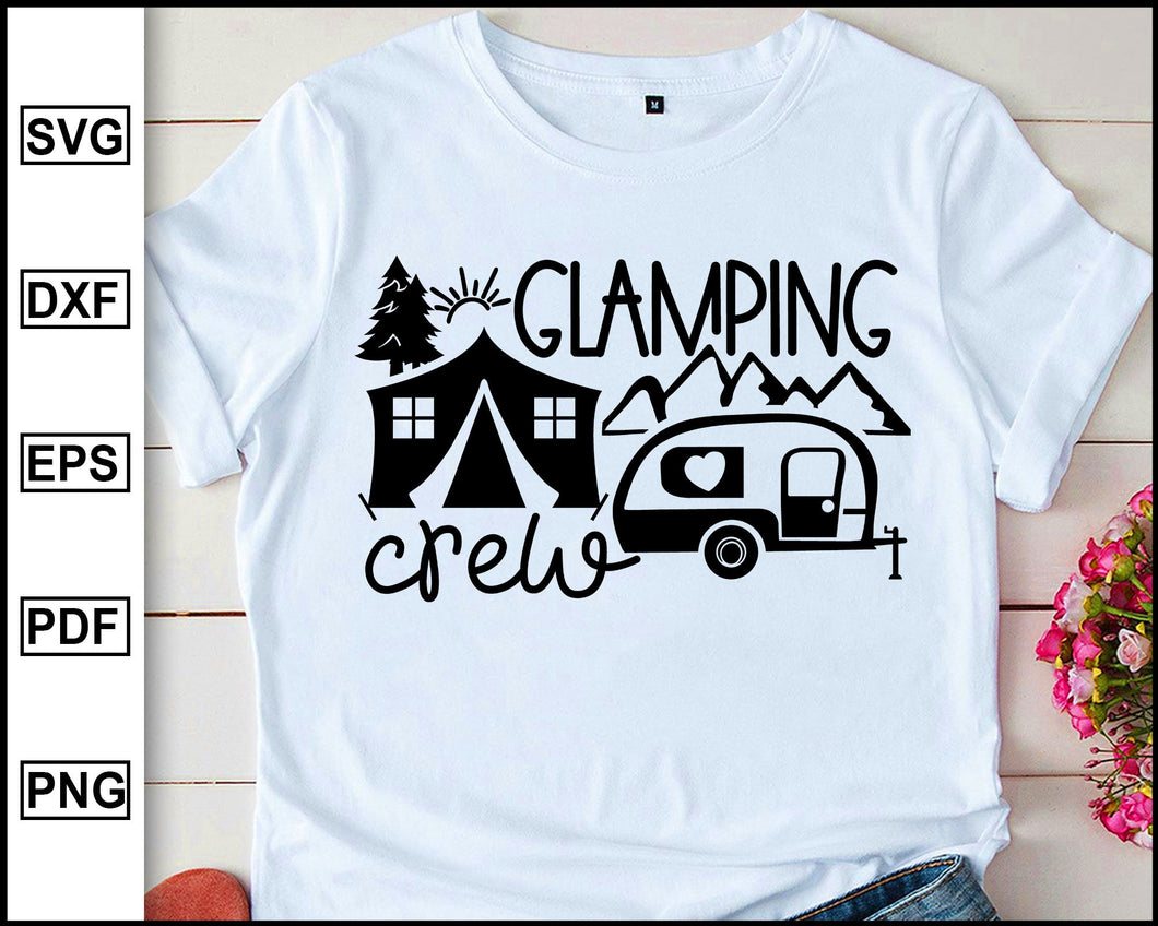 Download Glamping Crew Camping Svg Campers Camping World Camping Meme Camp Editable Svg File