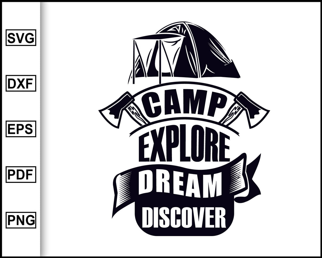 Camp Explore Svg Camping Svg Camping Quotes Svg Cut File For Cricut Editable Svg File