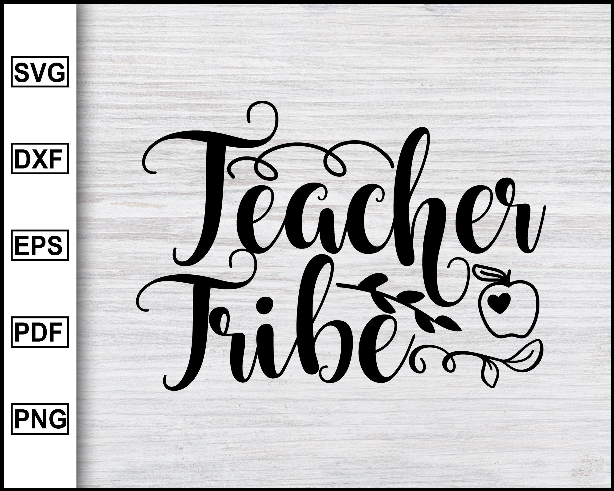 Download Teacher Tribe Svg Back To School Kindergarten Svg School Svg Teach Editable Svg File