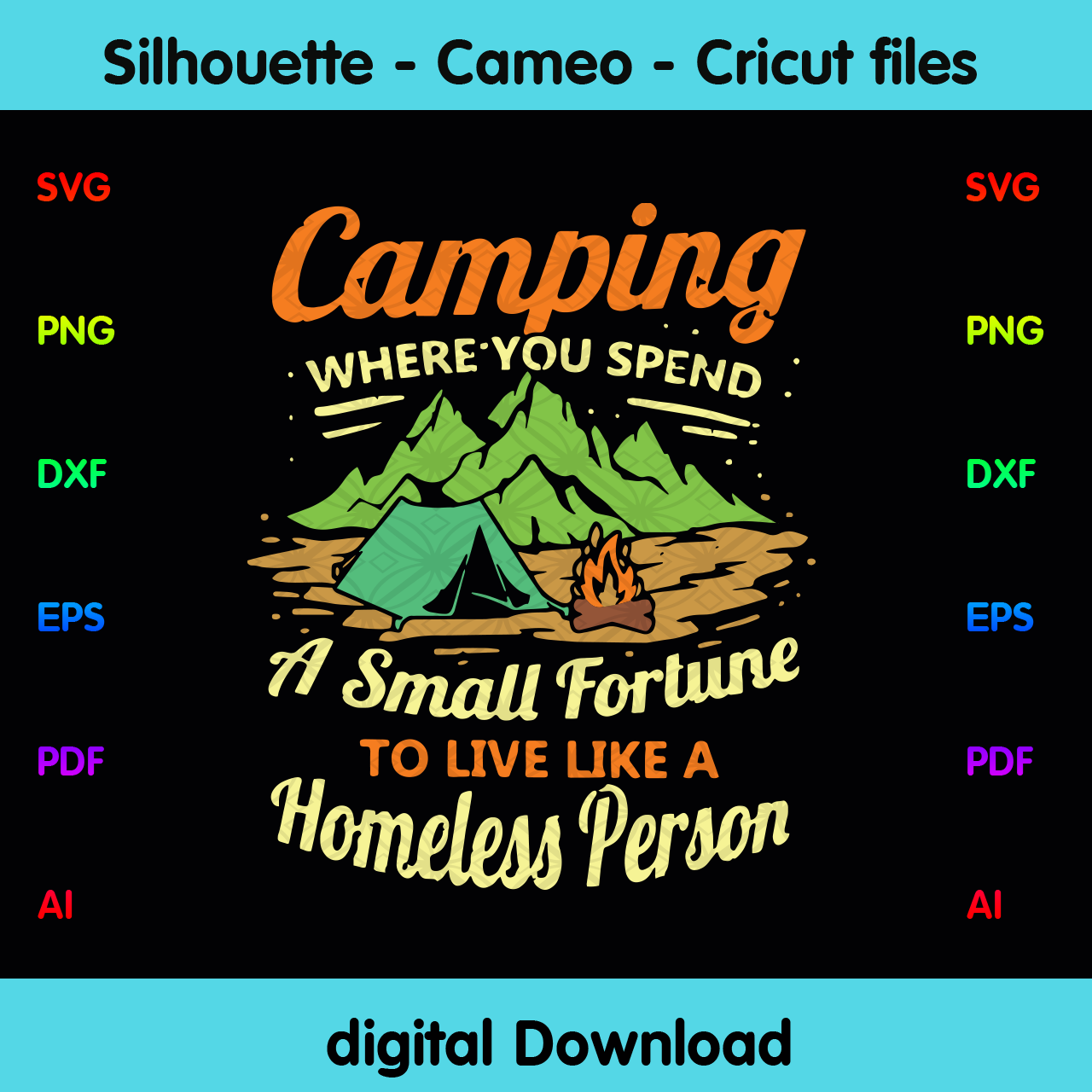 Free Free 110 Camping Quotes Svg SVG PNG EPS DXF File