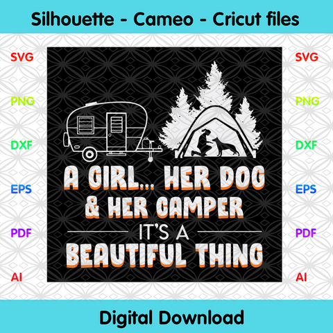 Free Free 161 Some Girls Go Camping Svg SVG PNG EPS DXF File