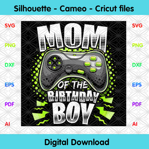 Download Mom Of The Birthday Boy Svg Birthday Svg Birthday Boy Svg Mom Svg Designcutsvg