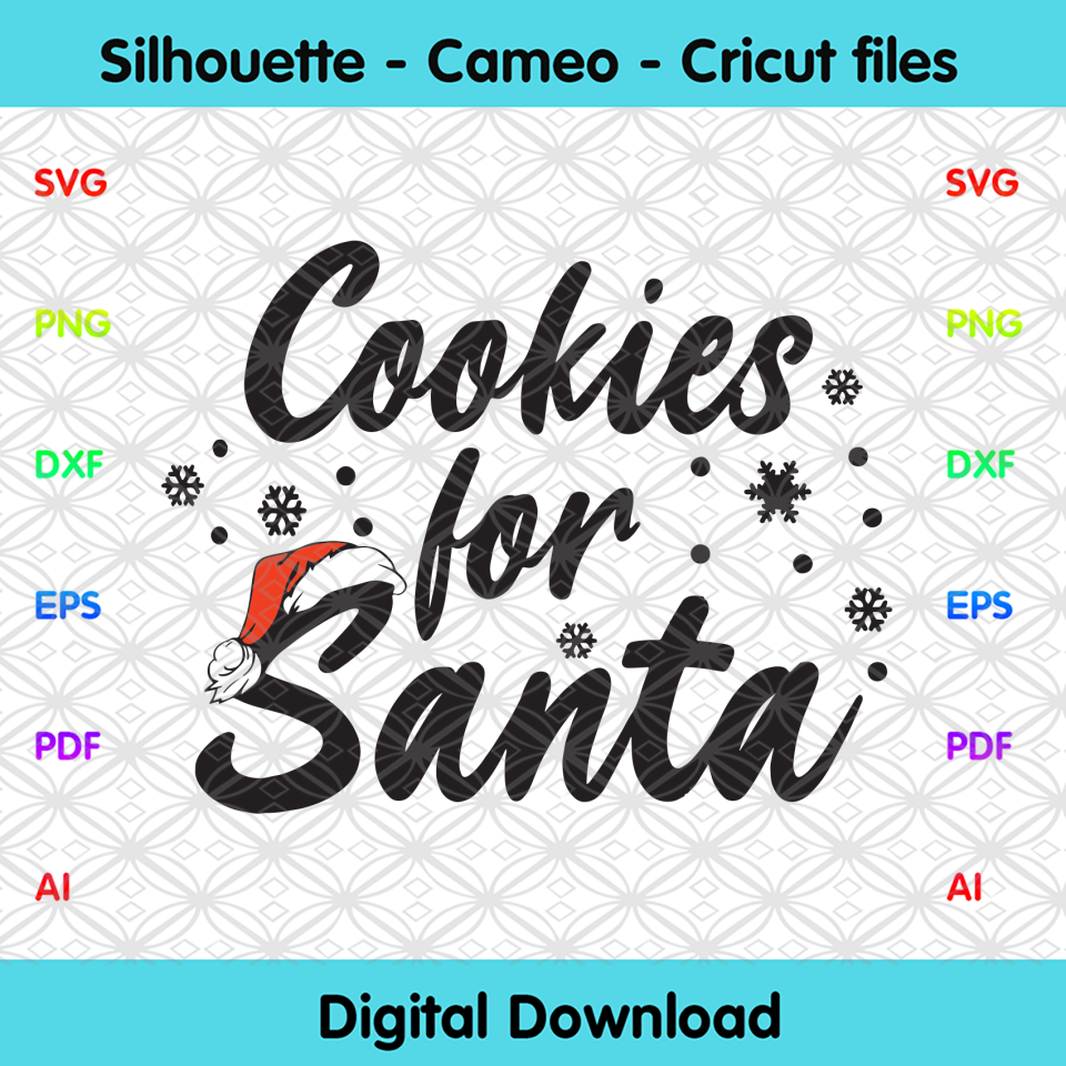 Cookies For Santa Svg, Christmas Svg, Christmas Cookie Svg, Santa Claus Svg, Christmas Quotes, Xmas Gifts, Christmas Gifts, Christmas Gift Ideas, Christmas Decor, Christmas Holiday, Merry Chr