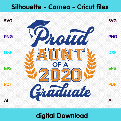 Free Free Proud Aunt Of A Graduate Svg 161 SVG PNG EPS DXF File