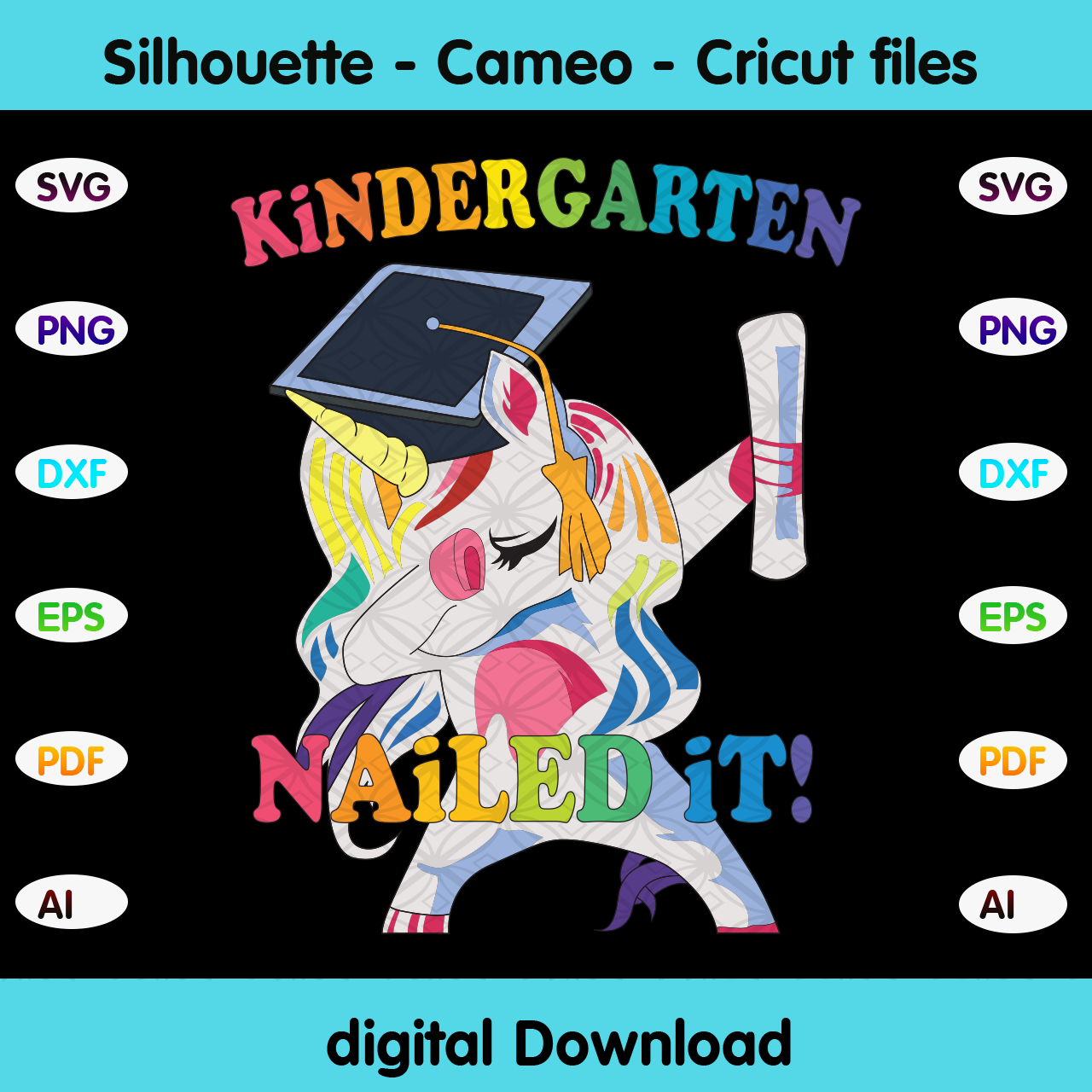 Download Kindergarten Nailed It Unicron Graduate Unicorn Gift Back To School Designcutsvg