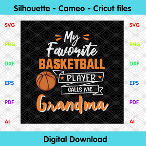 Download My Favorite Basketball Player Calls Me Grandma Mothers Day Svg Sport Designcutsvg