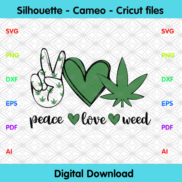 Free Free Peace Love And Weed Svg