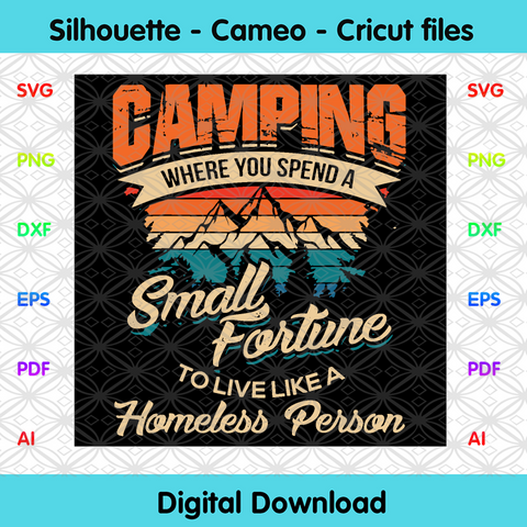Free Free 126 Camping Quotes Svg SVG PNG EPS DXF File