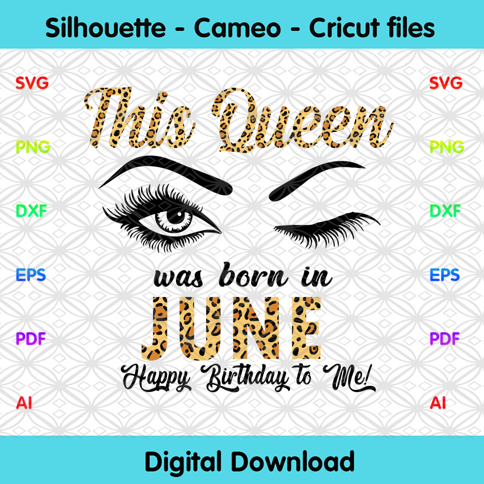 Download This Queen Was Born In June Svg Birthday Svg Queen Svg Birthday Gif Designcutsvg