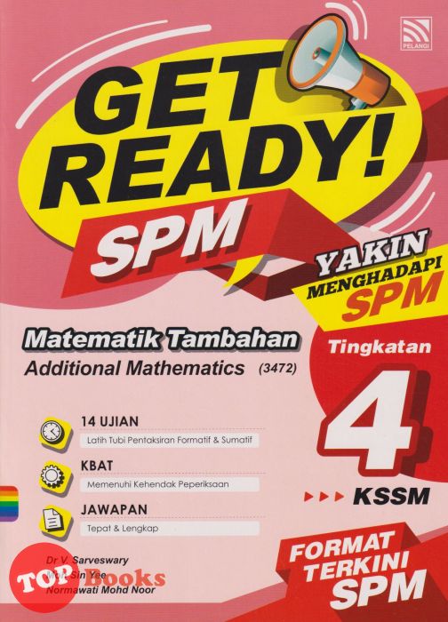 Topbooks Pelangi Get Ready Spm Matematik Tambahan Tingkatan 4 Kssm