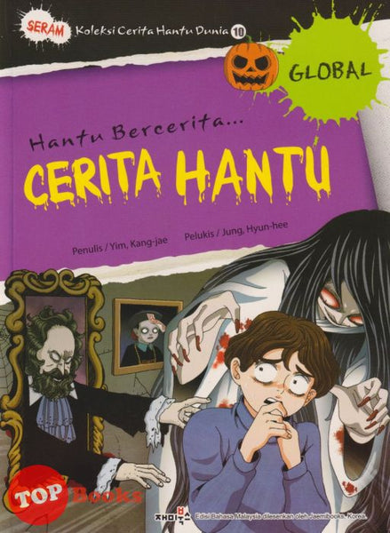 [topbooks Exact Comic] Seram Koleksi Cerita Hantu Dunia 10 Hantu Berce