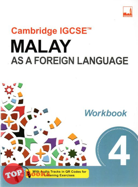 [TOPBOOKS Dickens] Cambridge IGCSE Malay As A Foreign Language Workboo