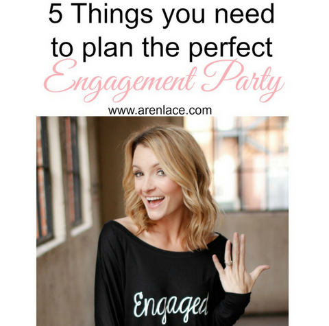 5 things to plan the perfect engagement party pic