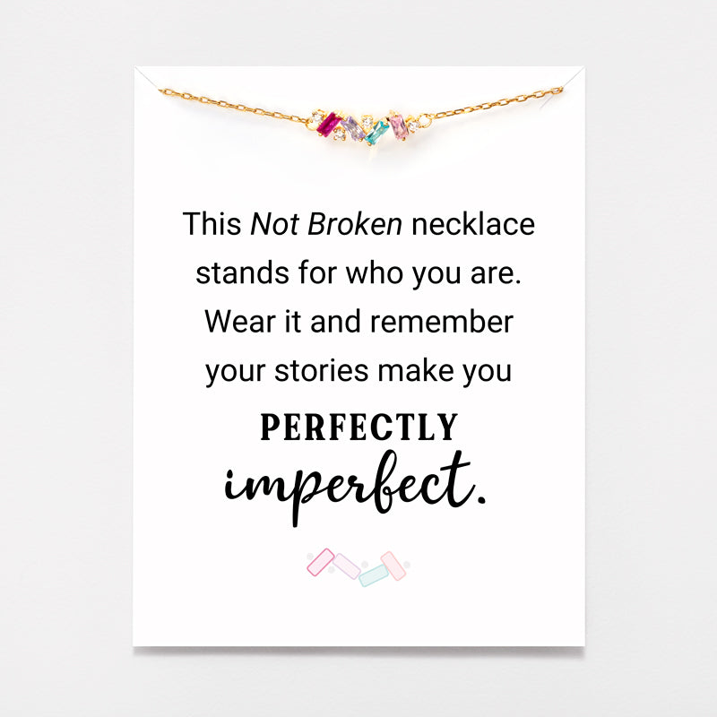 Not Broken Necklace
