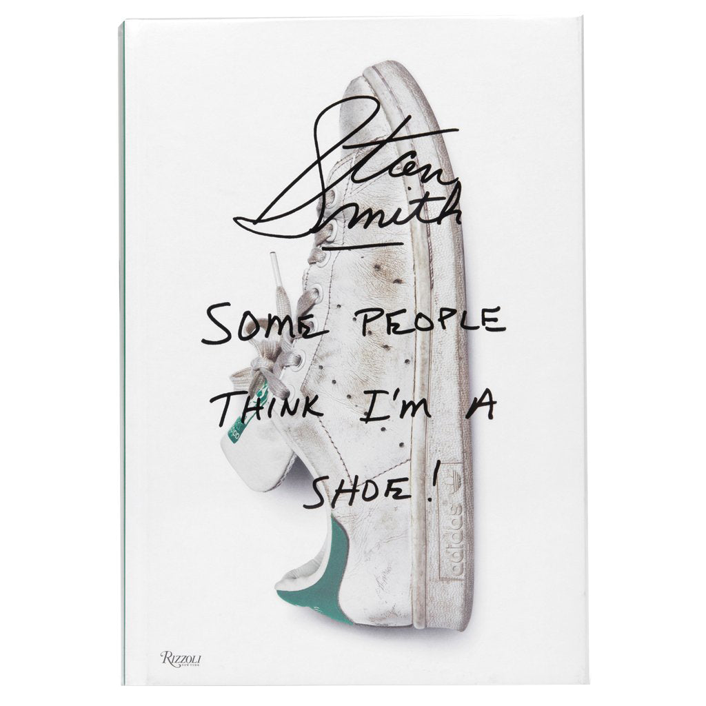 Rizzoli Stan Smith: Some People Think I 