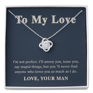 My Love - I'm Not Perfect - Love Knot Necklace