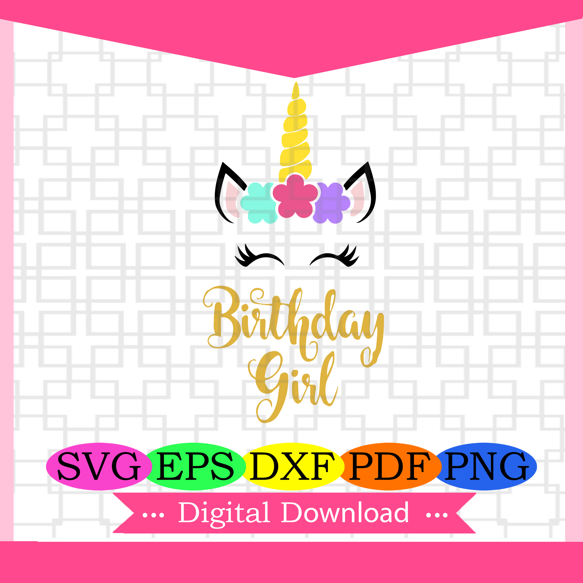 Download Birthday Girl Unicorn Eyelashes Birthday Birthday Svg Birthday Gift Silkysvg