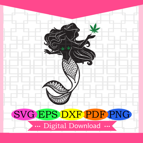 Free Free 249 Mermaid Smoking Weed Svg SVG PNG EPS DXF File