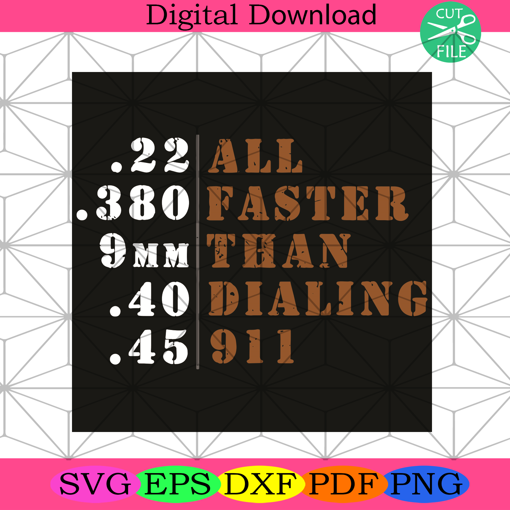 All Faster Than Dialing 911 Svg Trending Svg