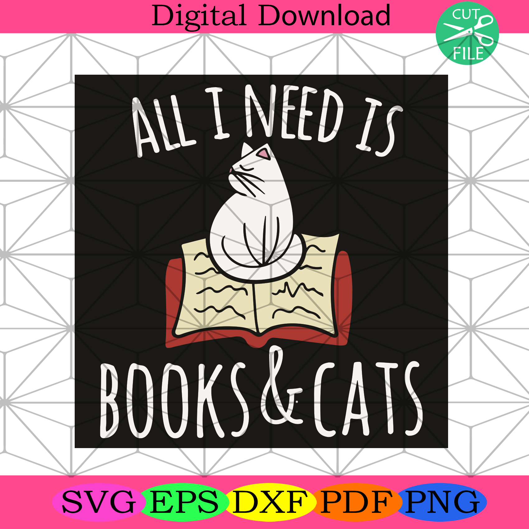 All I Need Is Book And Cat Svg Trending Svg, Cat Svg, Book Svg