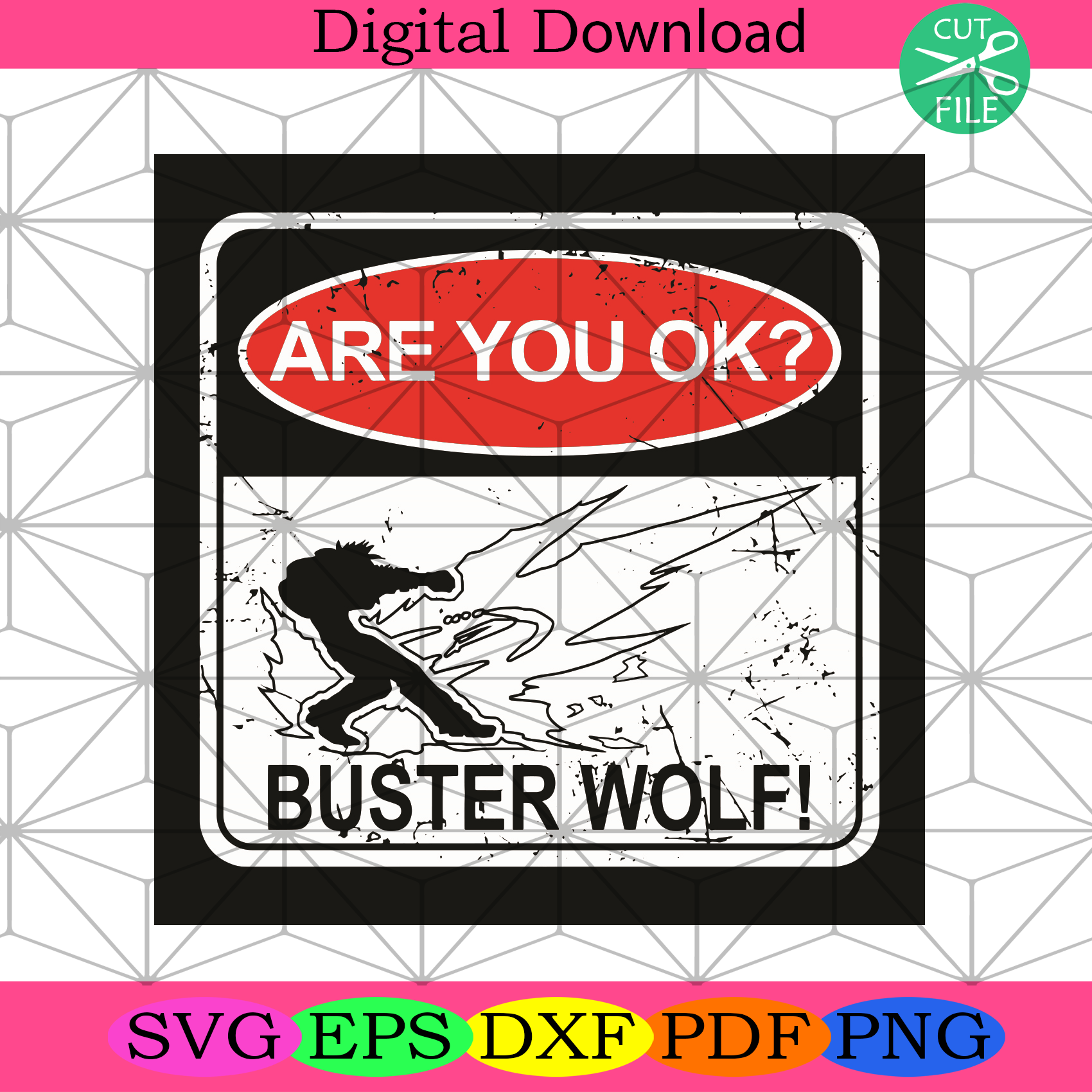 Are You Ok Buster Wolf Svg Trending Svg, Buster Wolf Svg