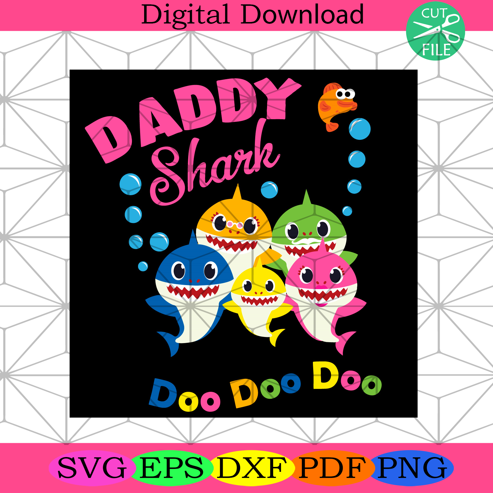 Download Daddy Shark Doo Doo Doo Svg Trending Svg Daddy Shark Svg Daddy Of B Silkysvg