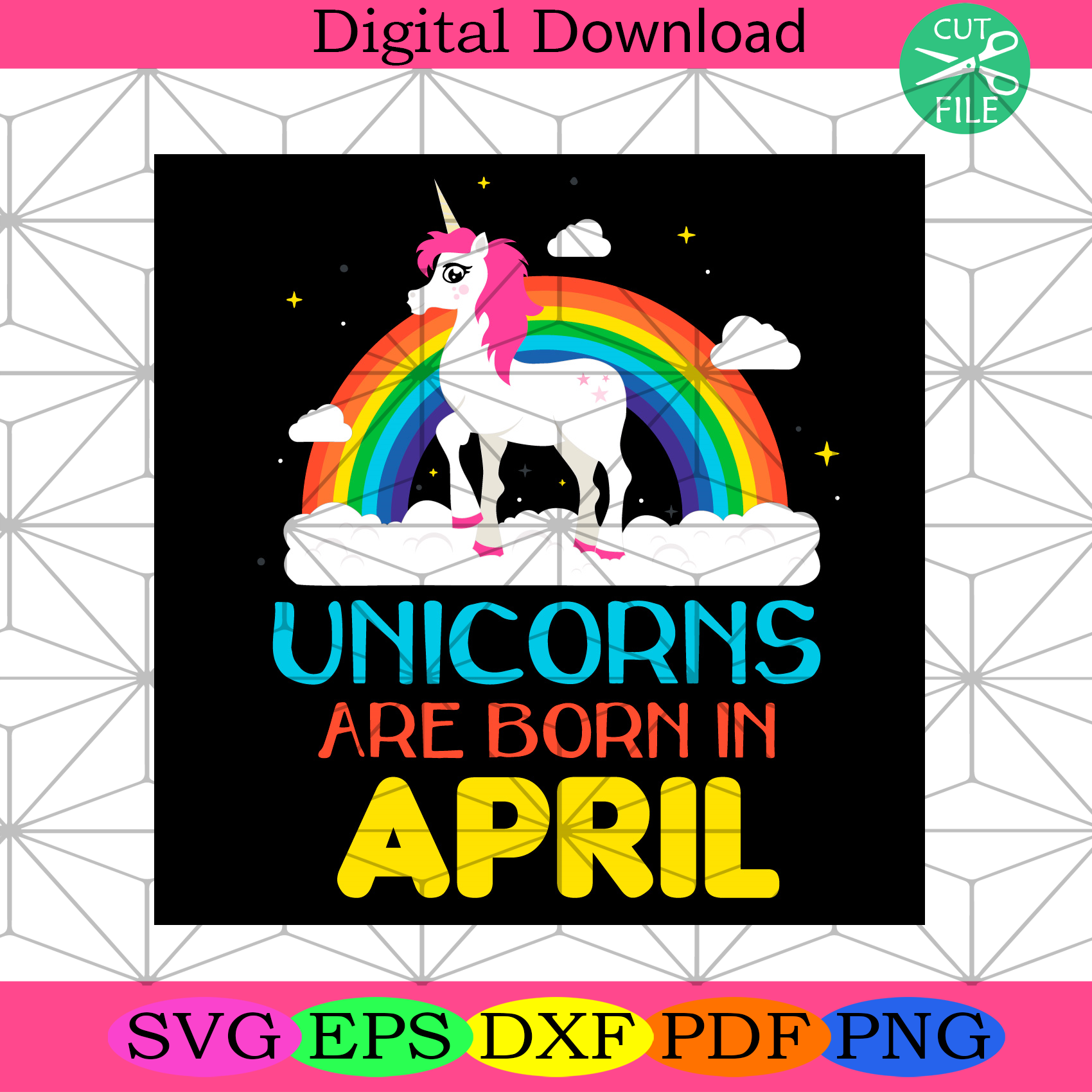Download Unicorns Are Born In April Rainbow Svg Birthday Svg Unicorn Birthday Silkysvg