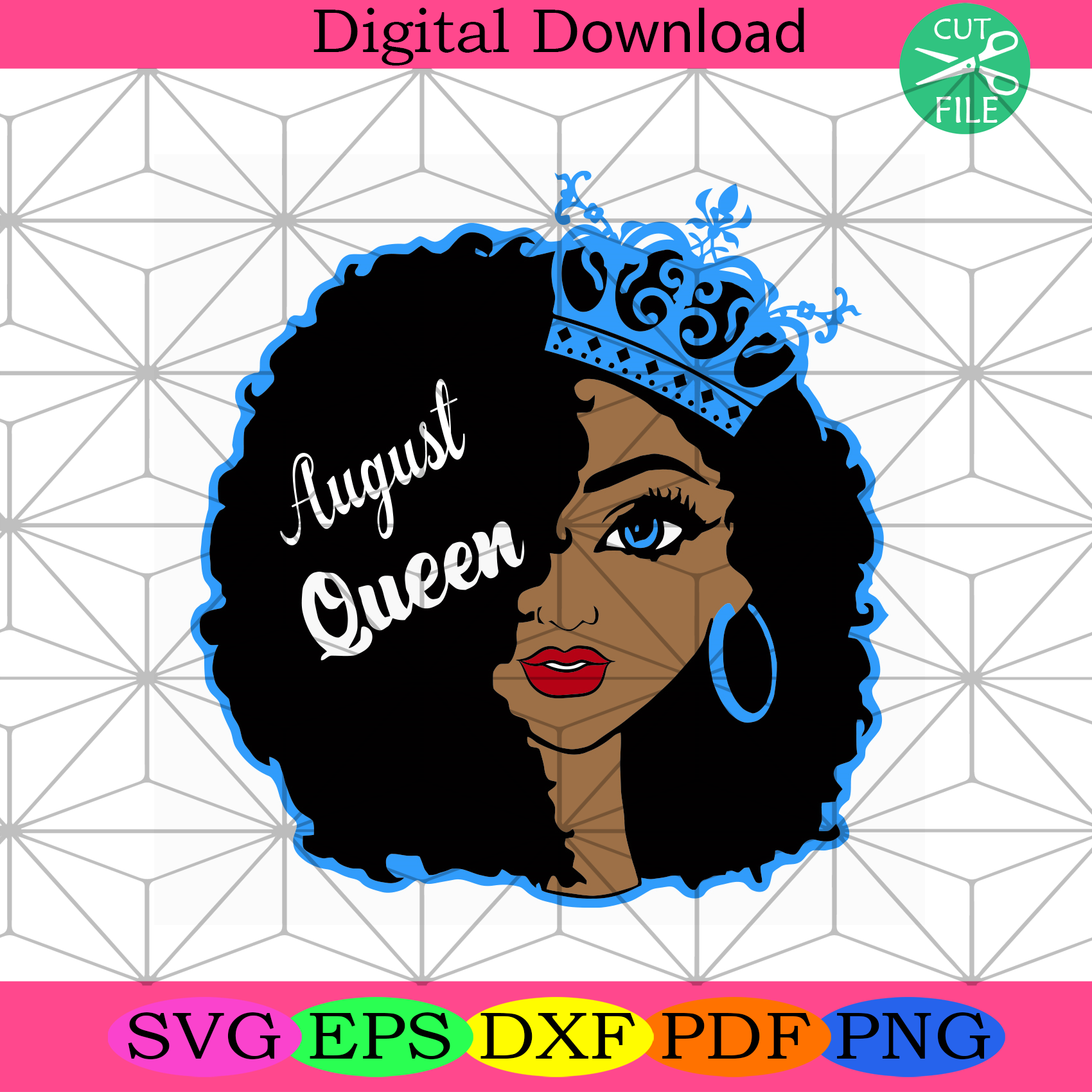 August Black Queen Birthday Svg Birthday Svg, August Svg - SilkySVG