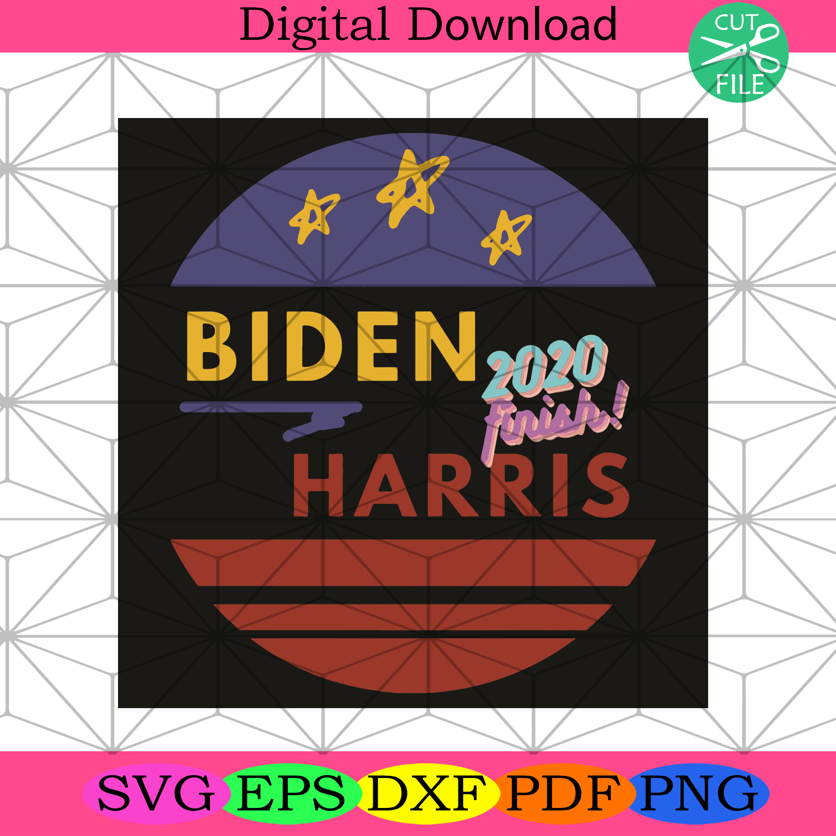 Biden Harris 2020 Finish Svg Trending Svg, Biden Harris Svg