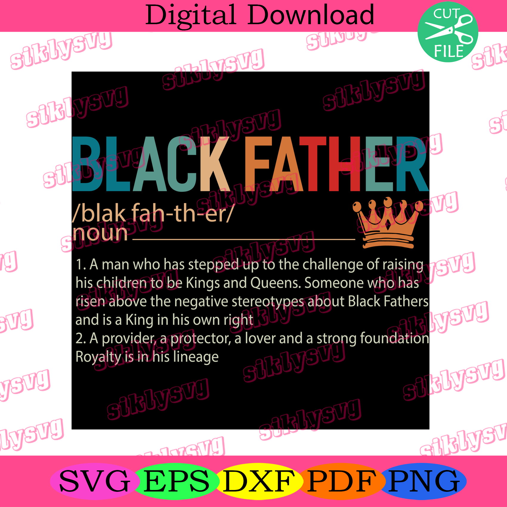 Download Black Father Definition For Father Fathers Day Father Svg Black Lives Matter Black Man Black History Black Lives Matter Svg Black Men Afro Man African American Black History Svg Black Svg Black Dad African Dad Black Fathers Day Digital