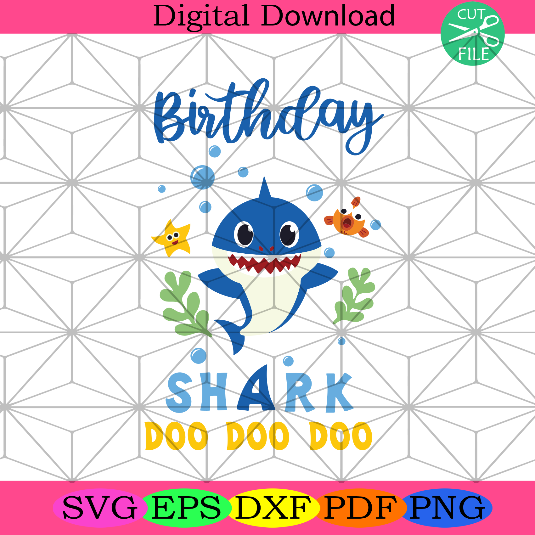 Blue Birthday Baby Shark Doo Doo Doo Svg Birthday Svg Birthday Baby Silkysvg
