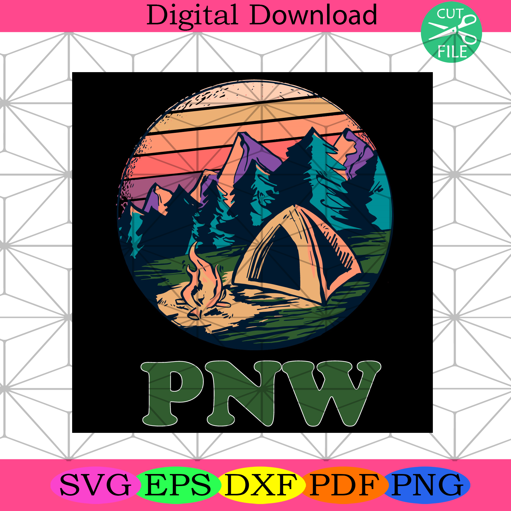 Pnw Pacific Northwest Svg Camping Svg Camp Svg Vintage Camp Svg Silkysvg