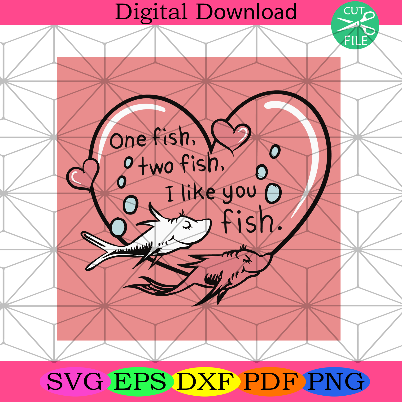 Download One Fish Two Fish I Like You Fish Svg Dr Seuss Svg Valentine Svg One Fish