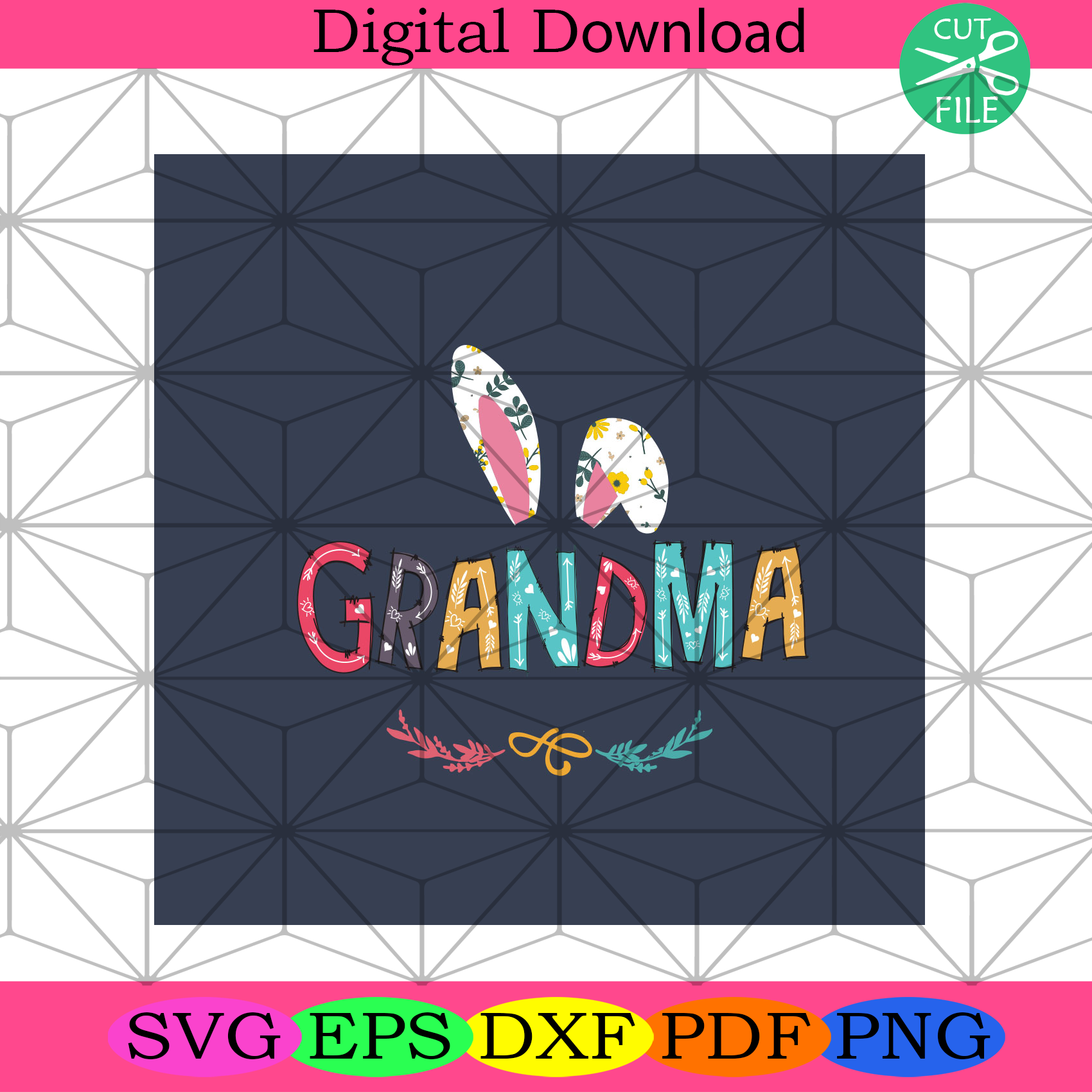 Grandma Bunny Easter Svg Easter Svg, Easter Day Svg, Grandma Svg - SilkySVG