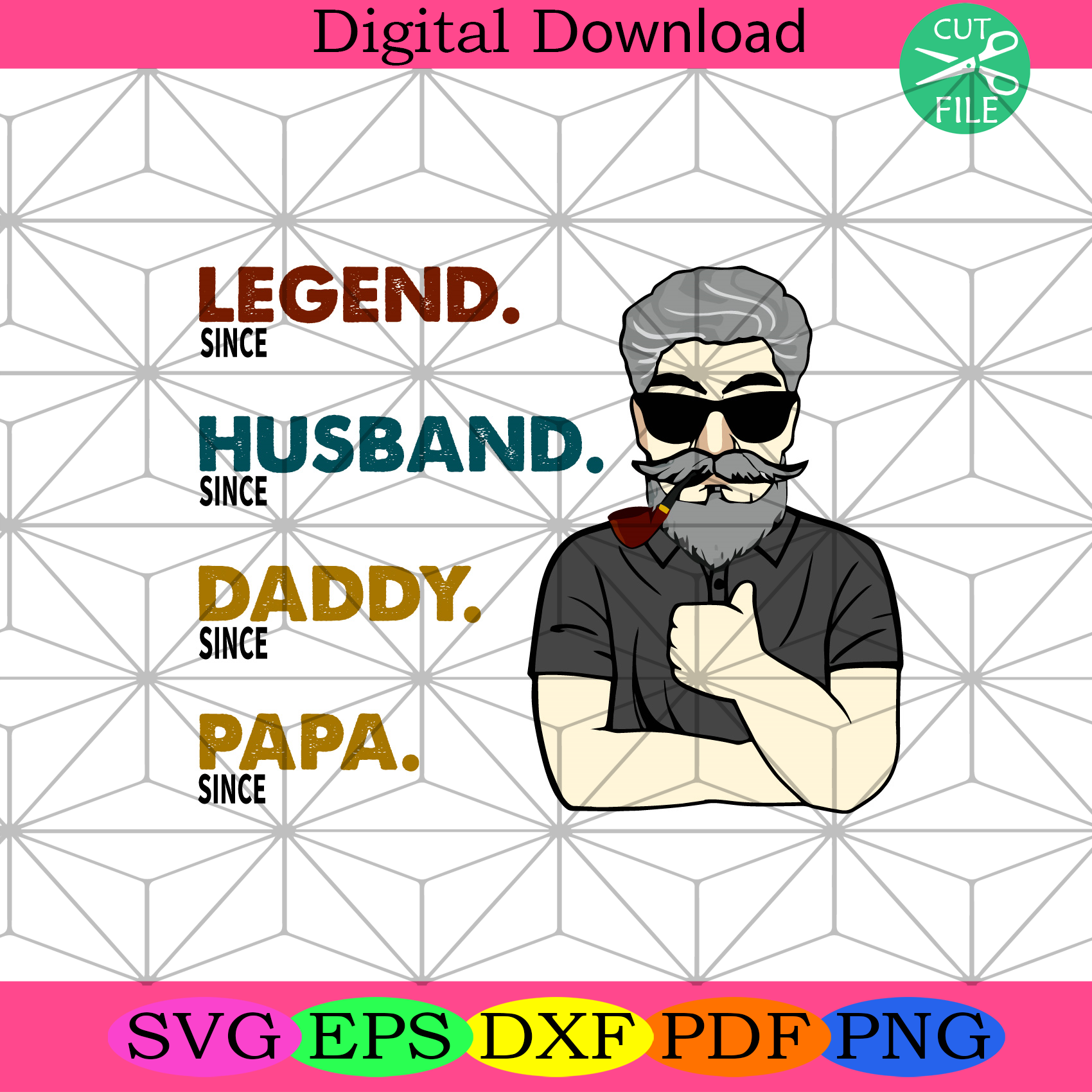 Download Papa Since Svg Fathers Day Svg Since Legend Svg Since Husband Svg Silkysvg
