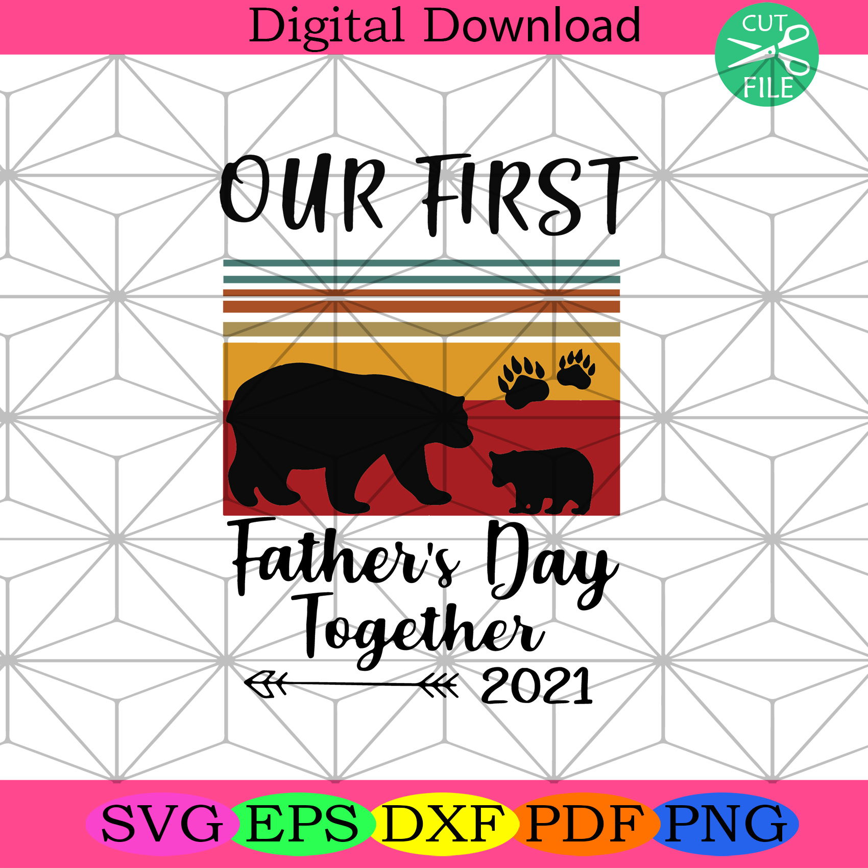 Download Our First Fathers Day Together 2021 Svg Fathers Day Svg Our First Sv Silkysvg