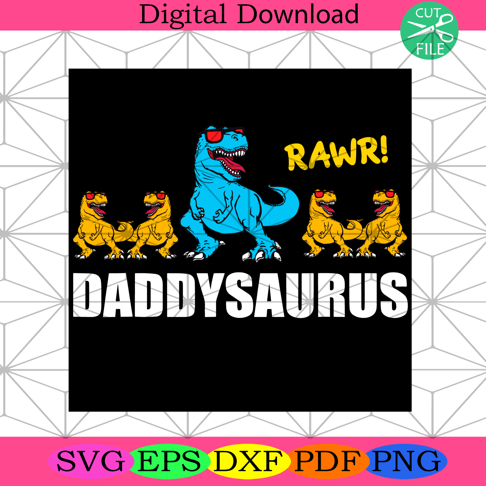 Daddysaurus Svg Fathers Day Svg, Dinosaur Svg, T Rex Svg