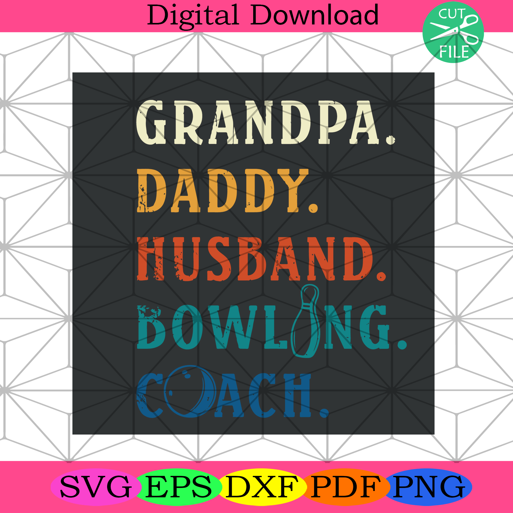 Grandpa Daddy Husband Bowling