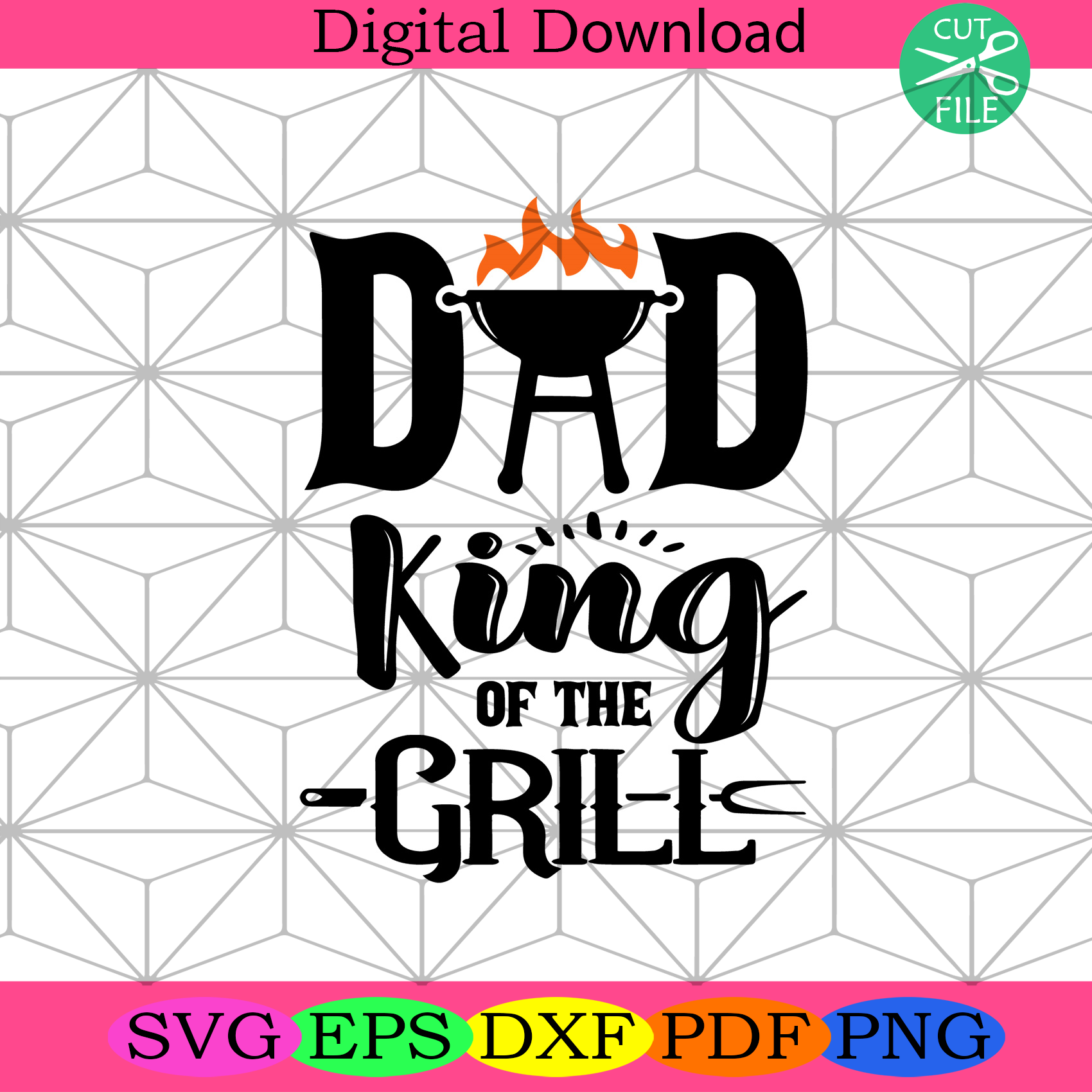 Dad King Of The Grill
