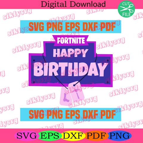 Free Free 313 Fortnite Family Birthday Svg SVG PNG EPS DXF File