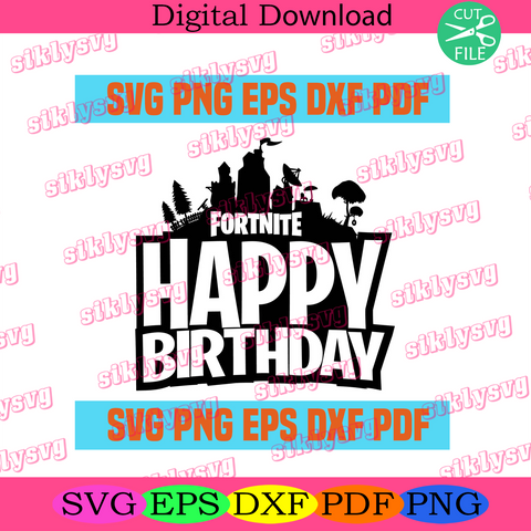 Download Products Tagged Fortnite Happy Birthday Svg Silkysvg