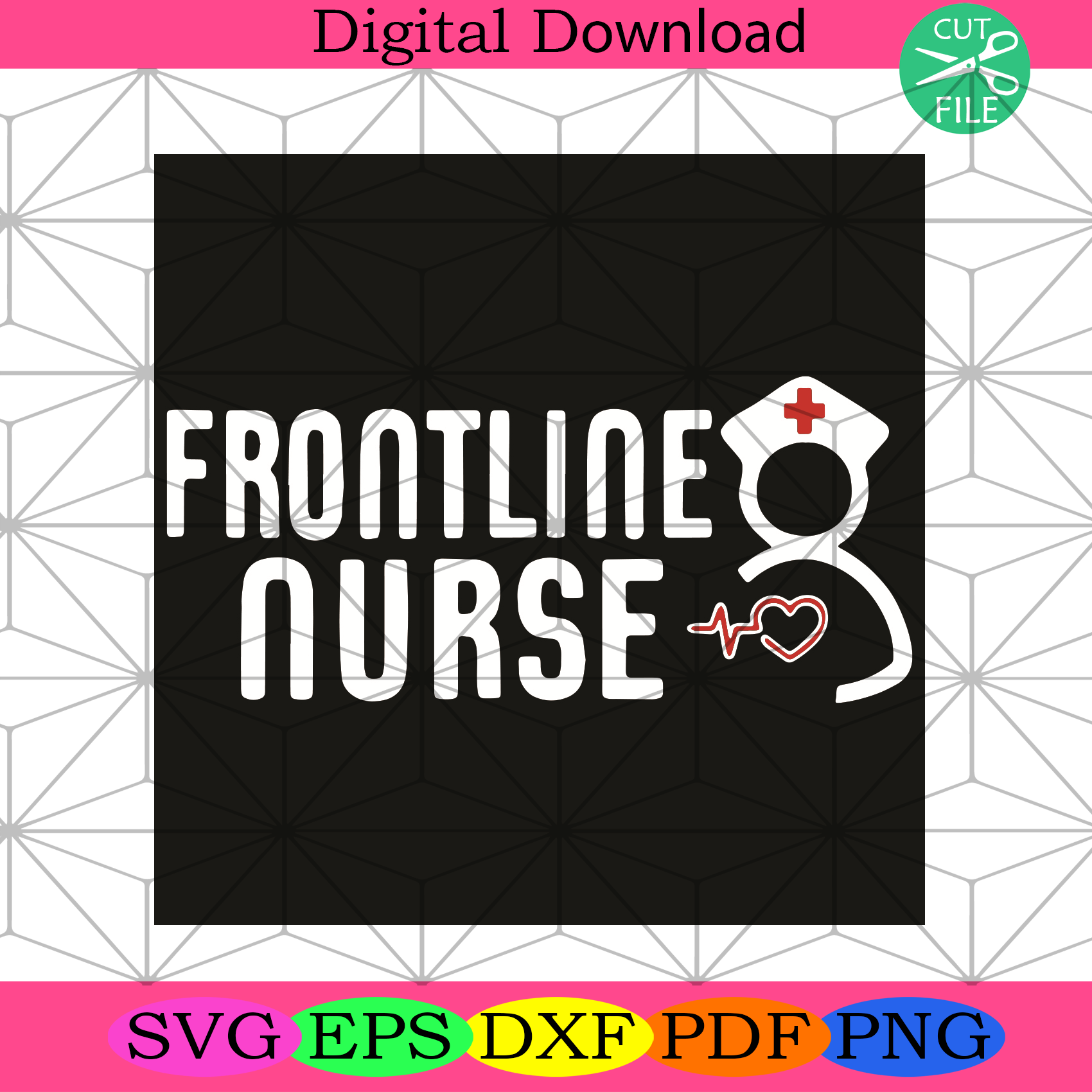 Frontline Nurse Svg Nurse Svg, Frontline Warrior Svg, Frontline Svg