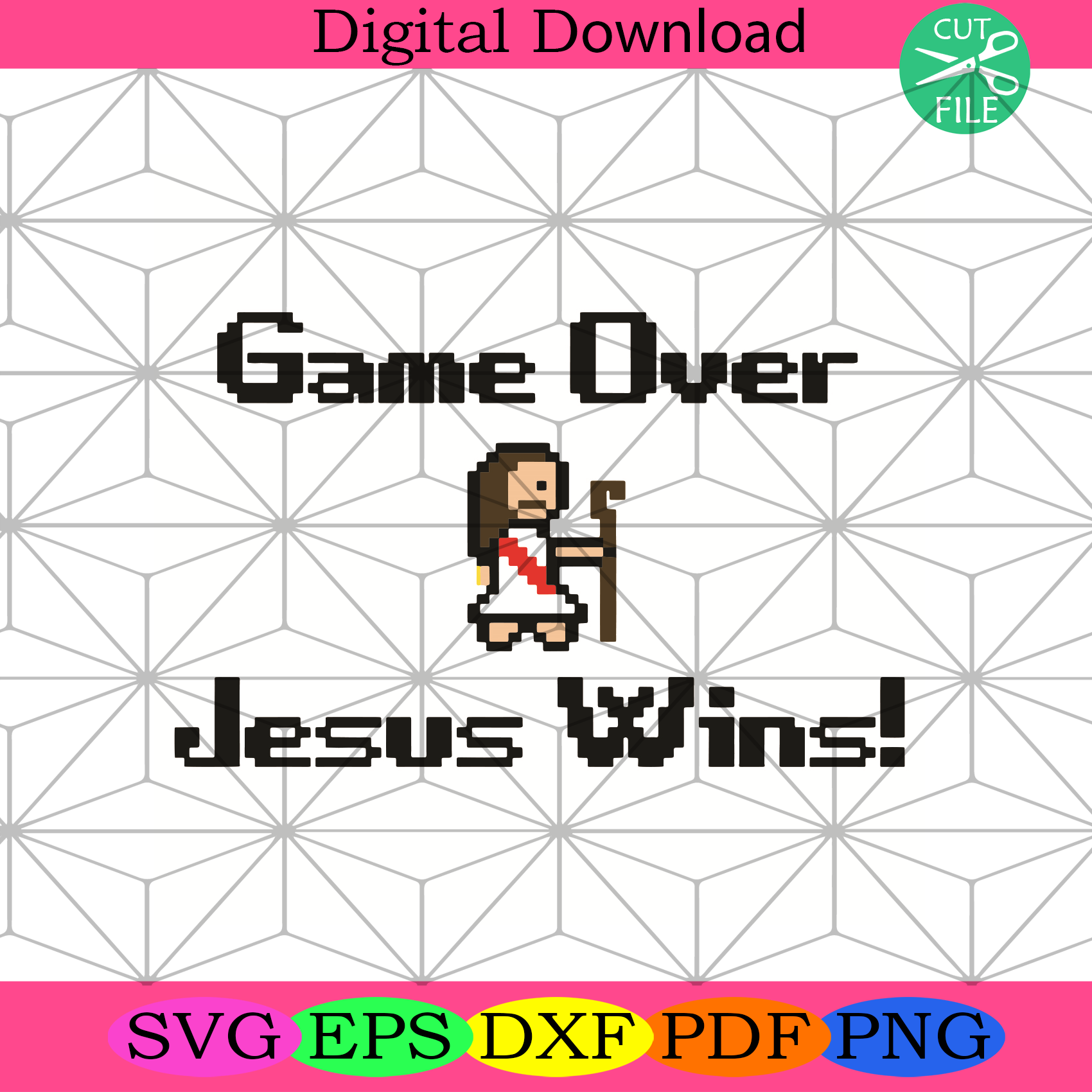 Game Over Jesus Wins Svg Trending Svg, Game Over Jesus Wins Svg