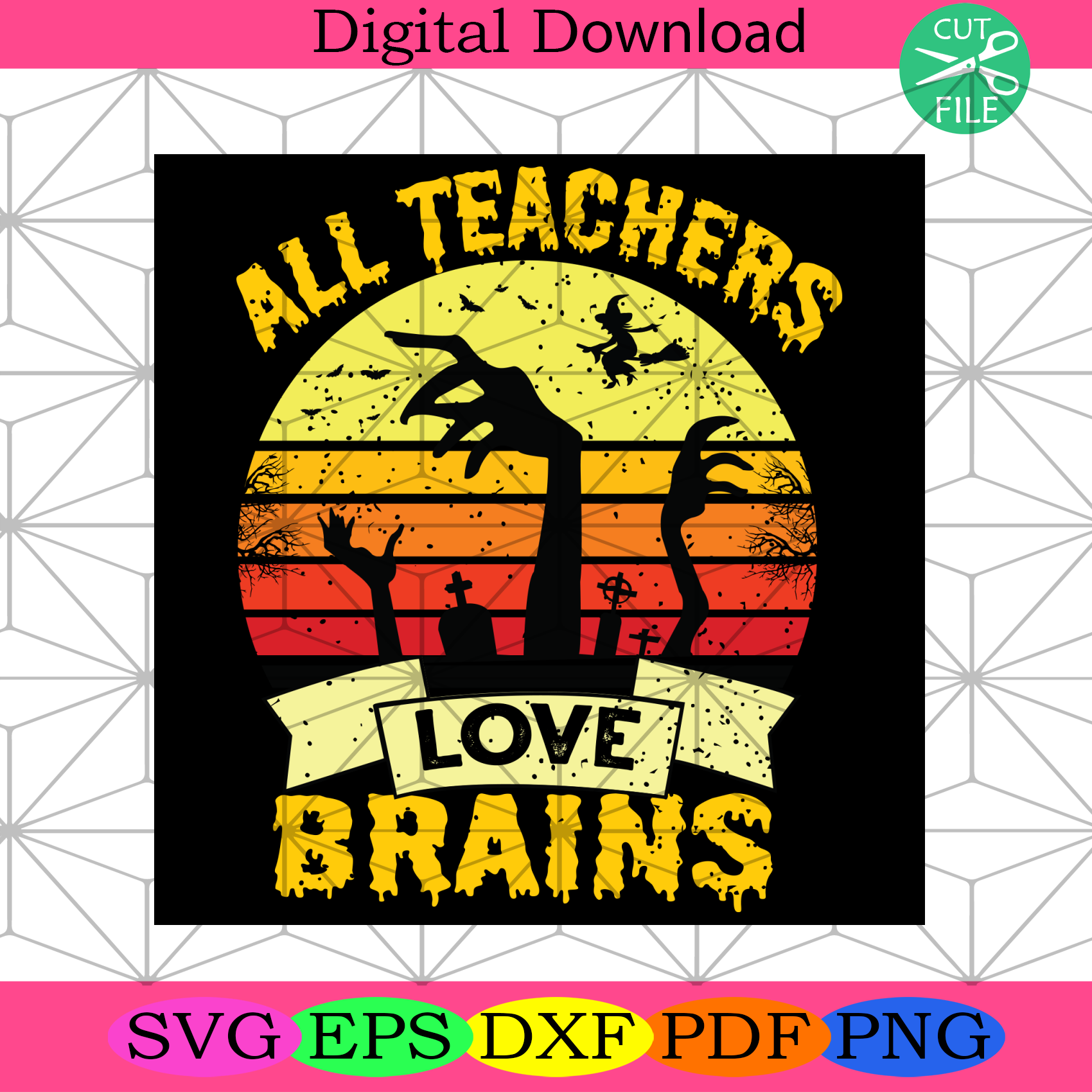 All Teacher Love Brains Svg Halloween Svg, Teacher Svg - SilkySVG
