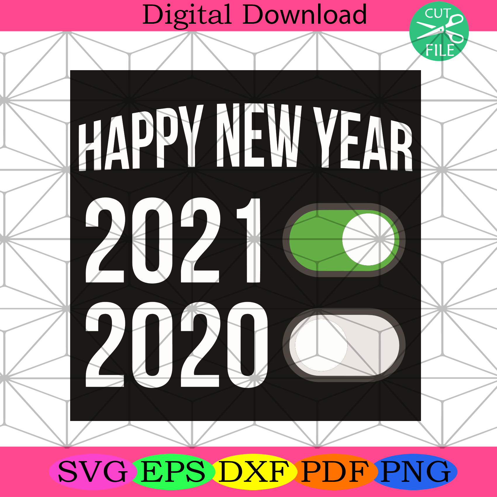 Happy New Year 2021 2020 Svg Happy New Year Svg, New Year 2021 Svg