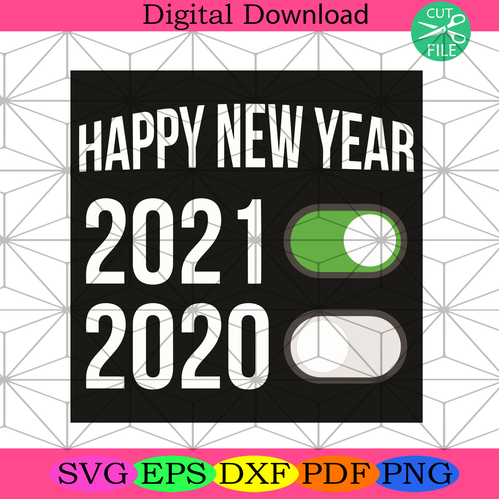 Download Happy New Year 2021 2020 Svg Happy New Year Svg New Year 2021 Svg N Silkysvg