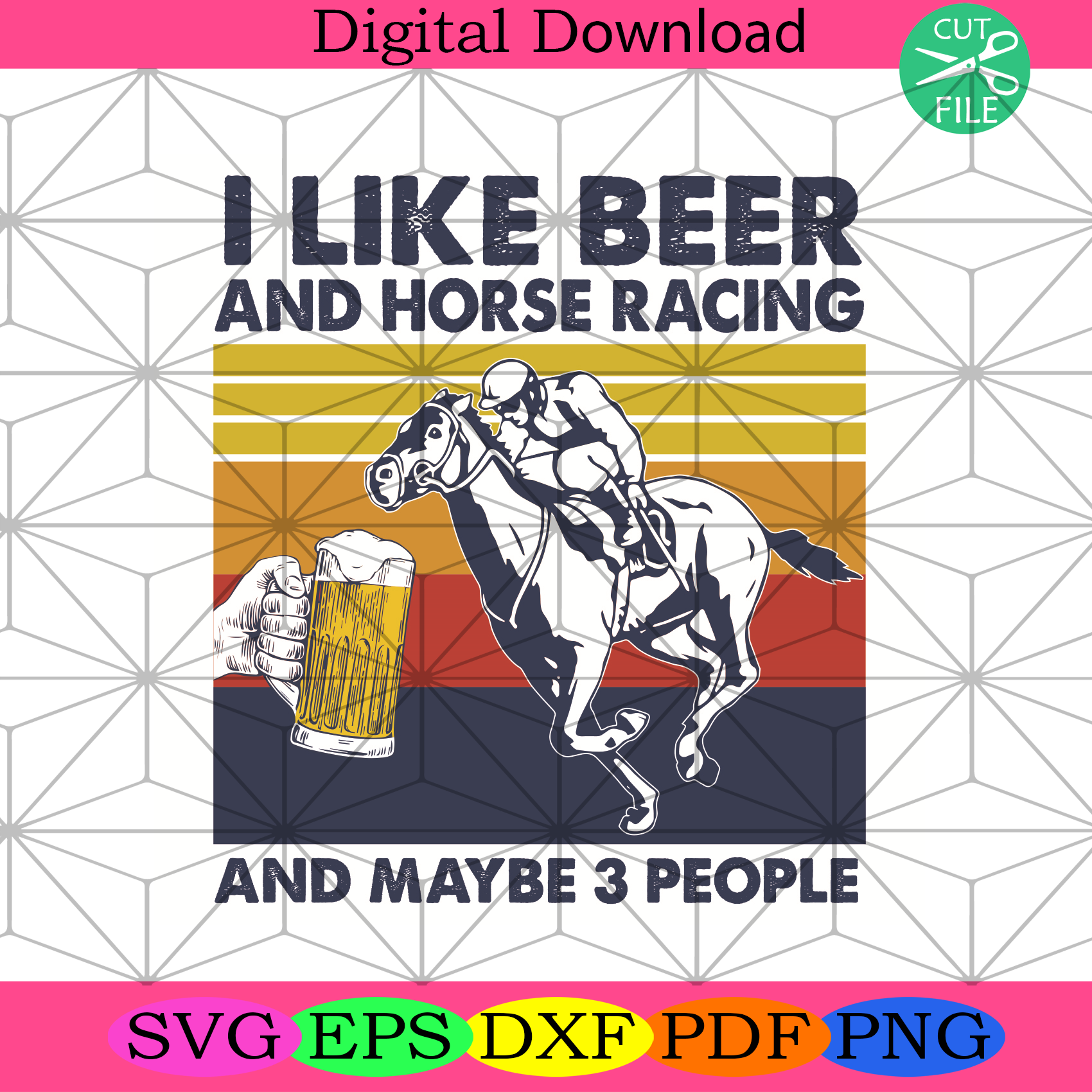 I Like Beer And Horse Racing And Maybe 3 People Svg Trending Svg