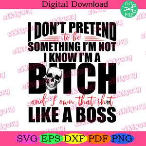 Download Trending Svg I Dont Pretend Something I Know Svg Svg Bitch Svg Saying Shirt Svg Funny Quotes Svg Svg Cricut Silhouette Svg Files Cricut Svg Silhouette Svg Svg Designs Vinyl Svg Silkysvg