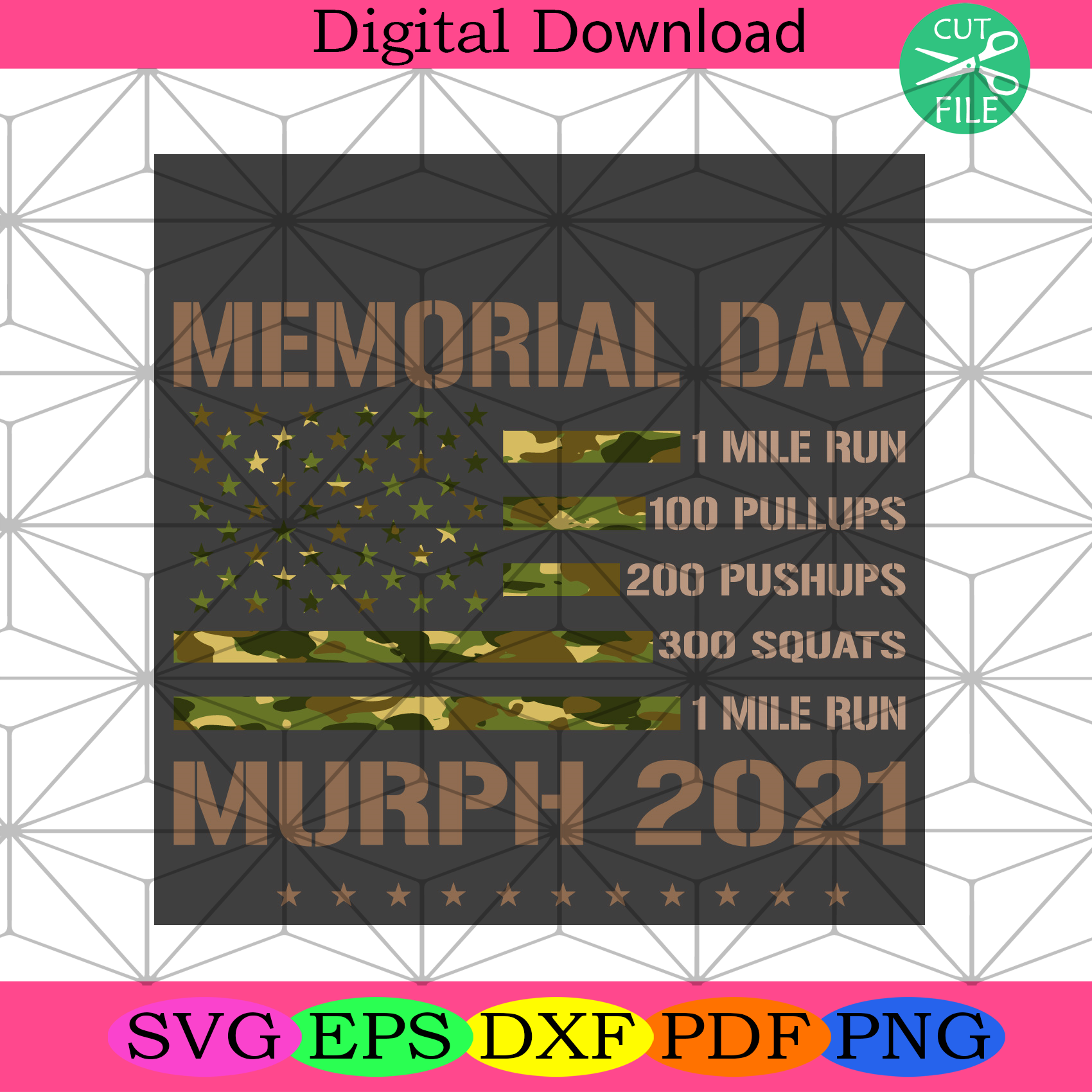 Murph 2021 Memorial Day American Patriotic Workout Challenge Svg Inde